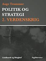 Politik og strategi, 2. verdenskrig