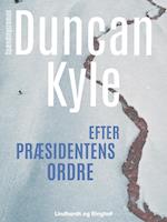 Efter præsidentens ordre