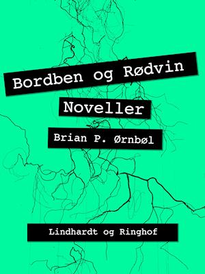 Bordben og Rødvin