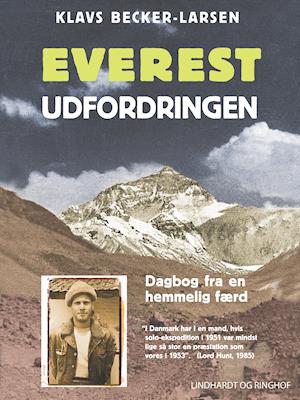 Everest-udfordringen. Dagbog fra en hemmelig færd