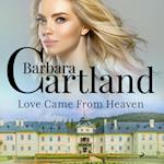 Love Came From Heaven (Barbara Cartland's Pink Collection 56)