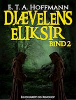 Djævelens Eliksir – bind 2