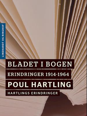Bladet i bogen: Erindringer 1914-1964