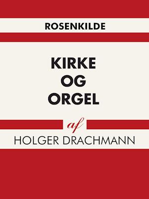 Kirke og orgel