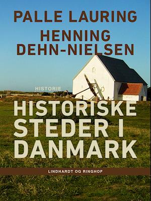Historiske steder i Danmark