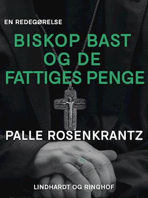 Biskop Bast og de fattiges penge
