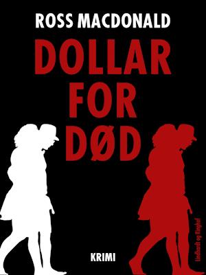 Dollar for død