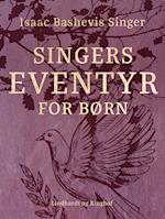 Singers eventyr for børn