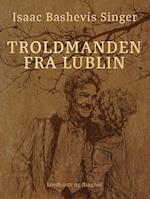 Troldmanden fra Lublin