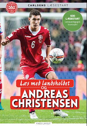 Læs med landsholdet og Andreas Christensen