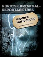 Hævner uden grund