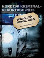 Terror på norsk jord