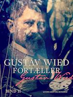 Gustav Wied fortæller (bind 2)