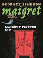 Maigret flytter ind