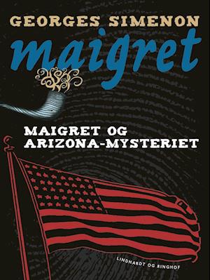 Maigret og Arizona-mysteriet