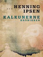 Kalkunerne: Kronikker