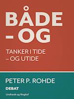 Både – og. Tanker i tide – og utide