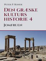 Den græske kulturs historie 4: Jomfruen