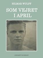 Som vejret i april