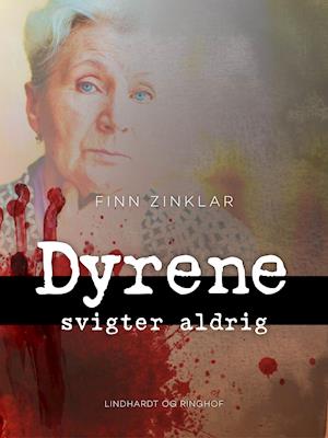 Dyrene svigter aldrig