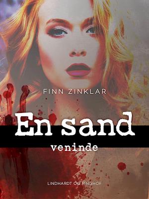 En sand veninde