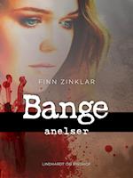 Bange anelser