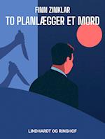 To planlægger et mord