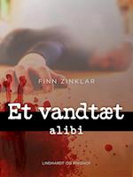 Et vandtæt alibi