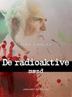 De radioaktive mænd