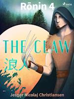 Ronin 4 - The Claw