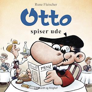 Otto spiser ude