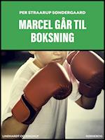 Marcel går til boksning