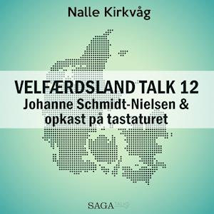 Velfærdsland TALK #12 Johanne Schmidt-Nielsen og opkast på tastaturet