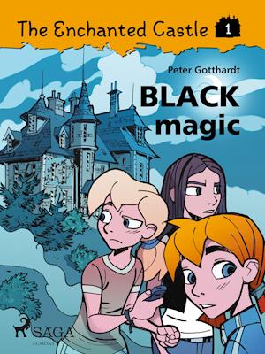 The Enchanted Castle 1 - Black Magic