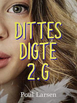 Dittes digte 2.g