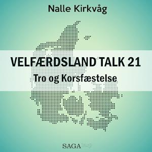 Billede af Velfærdsland TALK #21 Tro og Korsfæstelse-Nalle Kirkvåg