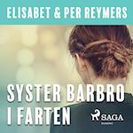 Syster Barbro i farten