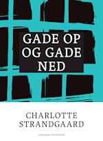 Gade op og gade ned