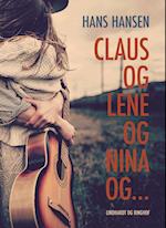 Claus og Lene og Nina og...