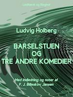 Barselstuen og tre andre komedier