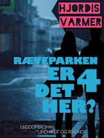 Ræveparken 4 – er det her?