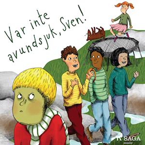 Var inte avundsjuk, Sven!