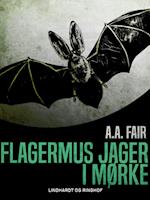 Flagermus jager i mørke