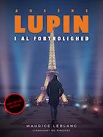 Arsène Lupin – i al fortrolighed