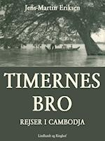 Timernes bro - rejser i Cambodja