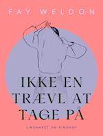 Ikke en trævl at tage på