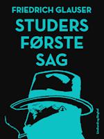 Studers første sag