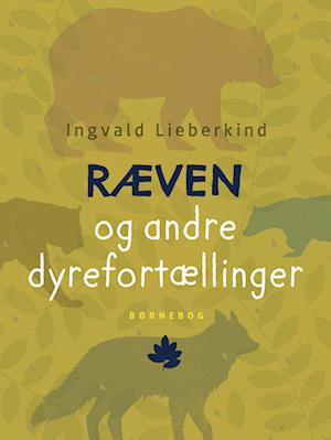 Ræven og andre dyrefortællinger