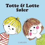 Totte & Lotte føler