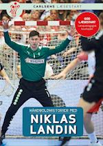 Håndboldhistorier med Niklas Landin